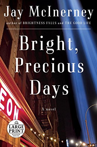 Beispielbild fr Bright, Precious Days: A novel (Random House Large Print) zum Verkauf von Better World Books