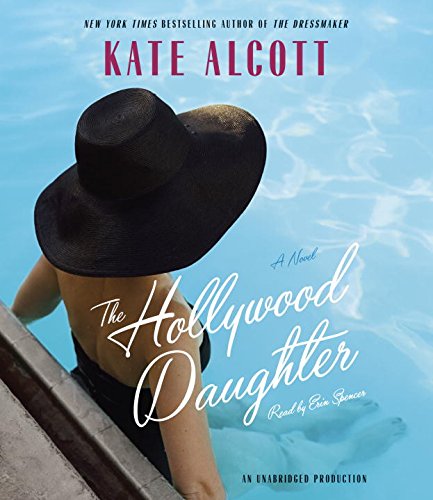 Beispielbild fr The Hollywood Daughter: A Novel zum Verkauf von SecondSale