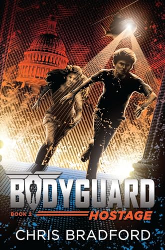 Imagen de archivo de Bodyguard: Hostage (Book 2) a la venta por Jenson Books Inc