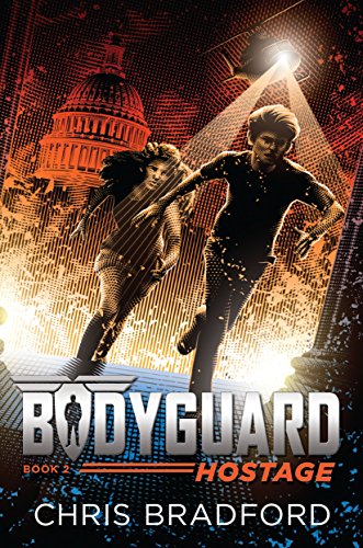9781524736996: Bodyguard: Hostage (Book 2)
