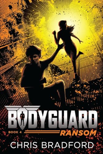 9781524737030: Bodyguard: Ransom (Book 4)