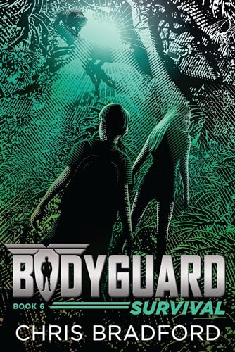 9781524737078: Bodyguard: Survival (Book 6)