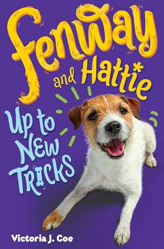 Stock image for Fenway and Hattie Up to New Tricks for sale by Reliant Bookstore
