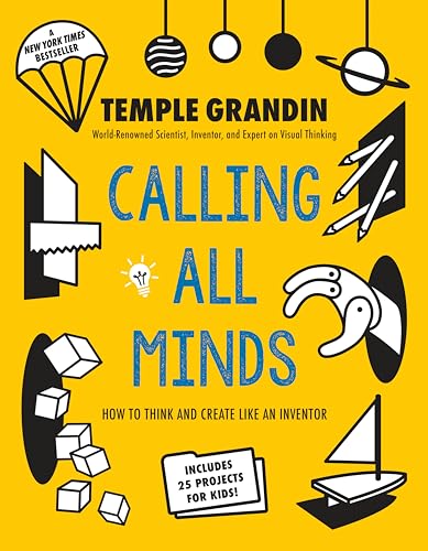 Beispielbild fr Calling All Minds : How to Think and Create Like an Inventor zum Verkauf von Better World Books
