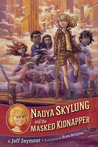 9781524738686: Nadya Skylung and the Masked Kidnapper