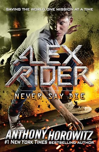 Beispielbild fr Never Say Die (Alex Rider) zum Verkauf von Wonder Book