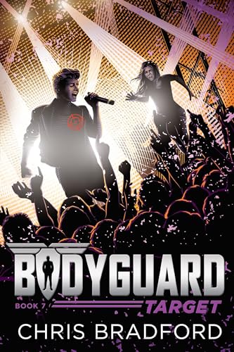 Beispielbild fr Bodyguard: Target (Book 7) zum Verkauf von Better World Books