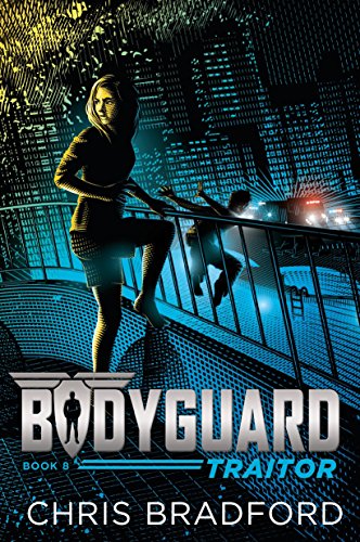 Beispielbild fr Bodyguard: Traitor (Book 8) zum Verkauf von Better World Books