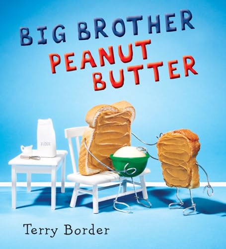 Imagen de archivo de Big Brother Peanut Butter a la venta por New Legacy Books