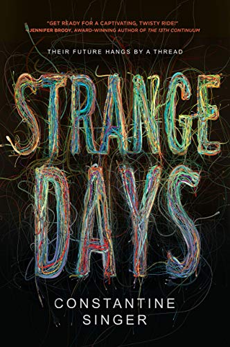 Beispielbild fr Strange Days zum Verkauf von ThriftBooks-Dallas