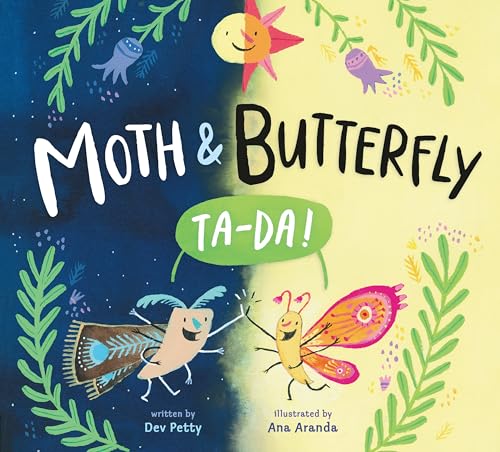 Stock image for Moth and Butterfly: Ta Da! for sale by Better World Books: West