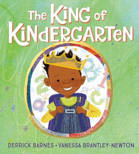 Beispielbild fr The King of Kindergarten zum Verkauf von Better World Books
