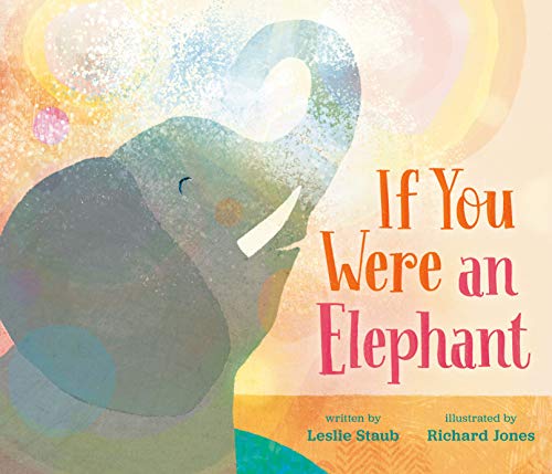 9781524741341: If You Were an Elephant