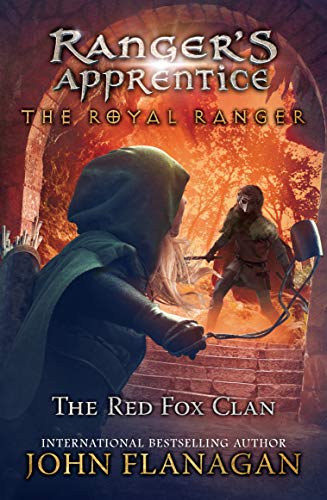 Stock image for The Royal Ranger: The Red Fox Clan (Rangers Apprentice: The Royal Ranger) for sale by KuleliBooks