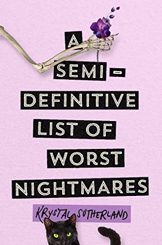 Beispielbild fr A Semi-Definitive List of Worst Nightmares zum Verkauf von medimops