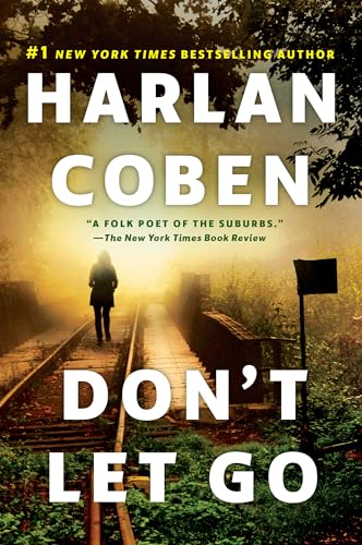 9781524742256: Don't Let Go: A Novel