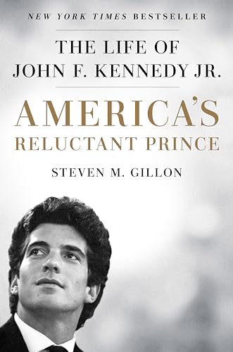 Beispielbild fr America's Reluctant Prince : The Life of John F. Kennedy Jr zum Verkauf von Better World Books