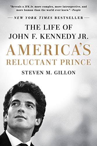 Imagen de archivo de America's Reluctant Prince: The Life of John F. Kennedy Jr. a la venta por Half Price Books Inc.