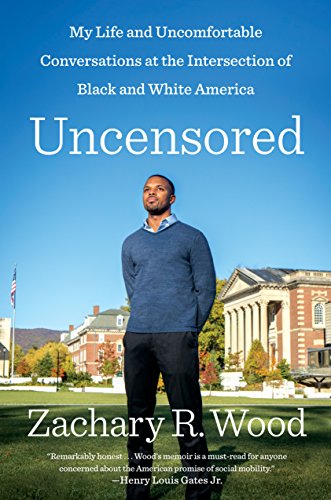 9781524742447: Uncensored: My Life and Uncomfortable Conversations at the Intersection of Black and White America