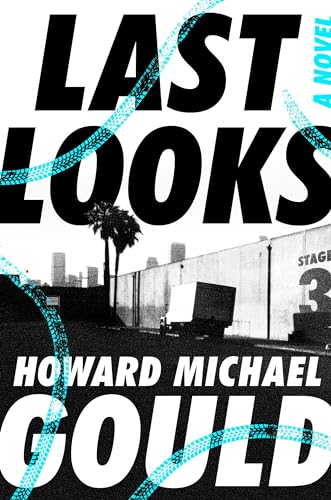 Beispielbild fr Last Looks : A Novel zum Verkauf von Better World Books: West