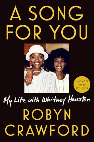 9781524742843: A Song for You: My Life with Whitney Houston