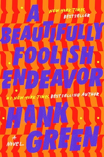 9781524743475: A Beautifully Foolish Endeavor: A Novel