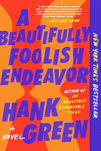 9781524743499: A Beautifully Foolish Endeavor: A Novel