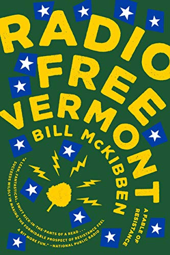 Beispielbild fr Radio Free Vermont: A Fable of Resistance zum Verkauf von SecondSale