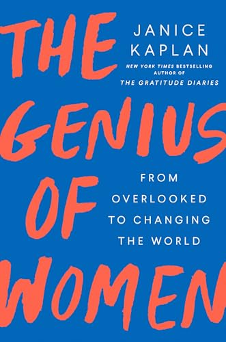 Beispielbild fr The Genius of Women: From Overlooked to Changing the World zum Verkauf von Reliant Bookstore