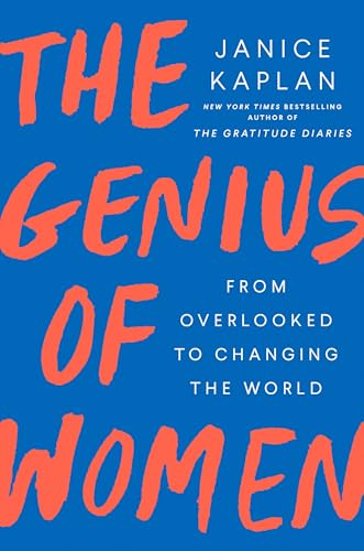 Imagen de archivo de The Genius of Women: From Overlooked to Changing the World a la venta por Reliant Bookstore