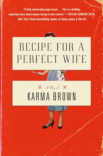 Stock image for Recipe for a Perfect Wife: A Novel for sale by Gulf Coast Books