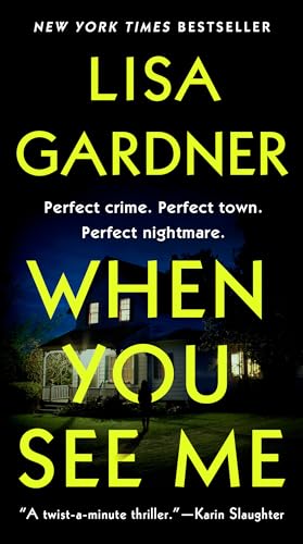 Beispielbild fr When You See Me: A Novel (Detective D. D. Warren) zum Verkauf von SecondSale