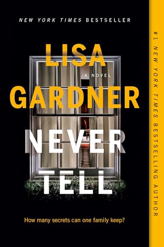 Beispielbild fr Never Tell: A Novel (Detective D. D. Warren) zum Verkauf von Wonder Book