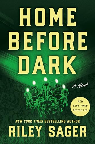 Imagen de archivo de Home Before Dark: A Novel a la venta por Goodwill Books