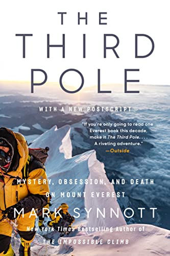 Stock image for The Third Pole: Mystery, Obsession, and Death on Mount Everest for sale by HPB Inc.