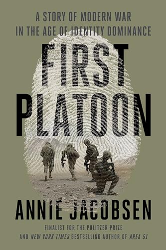 Stock image for First Platoon: A Story of Modern War in the Age of Identity Dominance for sale by BookOutlet