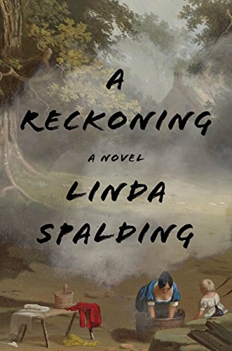 9781524747008: A Reckoning: A Novel