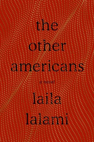 Beispielbild fr The Other Americans : A Novel zum Verkauf von Better World Books