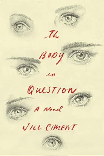 Beispielbild fr The Body in Question: A Novel zum Verkauf von Better World Books