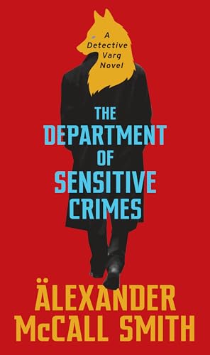 9781524748210: The Department of Sensitive Crimes: A Detective Varg Novel