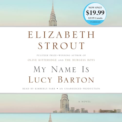 Stock image for My Name Is Lucy Barton: A Novel for sale by Ergodebooks