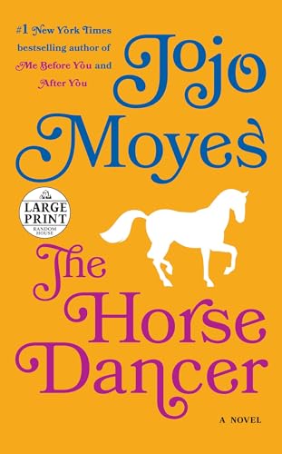 Imagen de archivo de The Horse Dancer: A Novel (Random House Large Print) a la venta por Lakeside Books