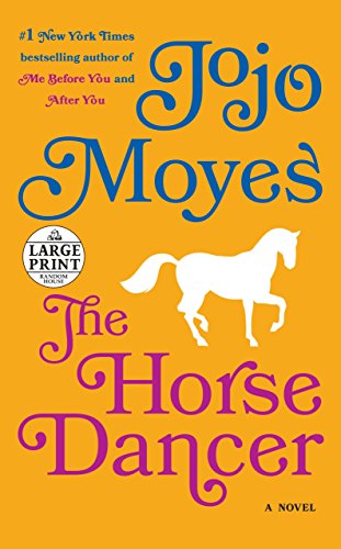 Stock image for The Horse Dancer (Random House Large Print) for sale by Chiron Media
