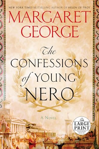 9781524756192: The Confessions of Young Nero (Random House Large Print)