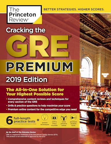 Stock image for Cracking the GRE Premium Edition with 6 Practice Tests 2019 : The All-In-One Solution for Your Highest Possible Score for sale by Better World Books