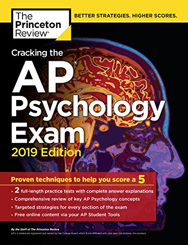 Imagen de archivo de Cracking the AP Psychology Exam, 2019 Edition: Practice Tests Proven Techniques to Help You Score a 5 (College Test Preparation) a la venta por Front Cover Books