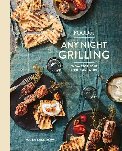 9781524758967: Food52 Any Night Grilling: 60 Ways to Fire Up Dinner (and More) [A Cookbook] (Food52 Works)