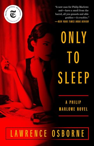 Stock image for Only to Sleep A Philip Marlowe for sale by SecondSale