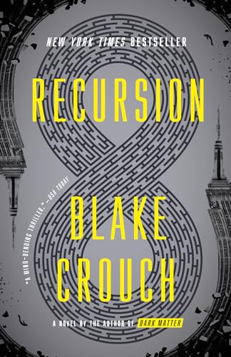 Beispielbild fr Recursion : A Novel zum Verkauf von Better World Books