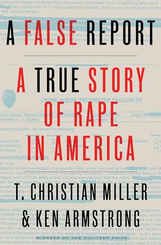 Imagen de archivo de A False Report: A True Story of Rape in America a la venta por Gulf Coast Books